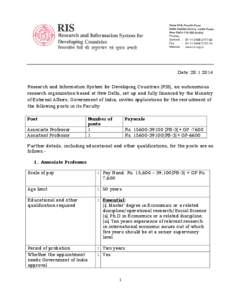 Date: [removed]Research and Information System for Developing Countries (RIS), an autonomous research organization based at New Delhi, set up and fully financed by the Ministry of External Affairs, Government of India, 