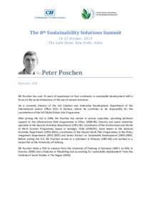 The 8th Sustainability Solutions SummitOctober, 2013 The Lalit Hotel, New Delhi, India Peter Poschen Director, ILO