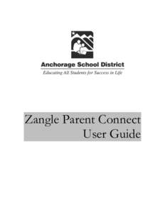 Zangle Parent Connect User Guide 1 Refer to Your Manual