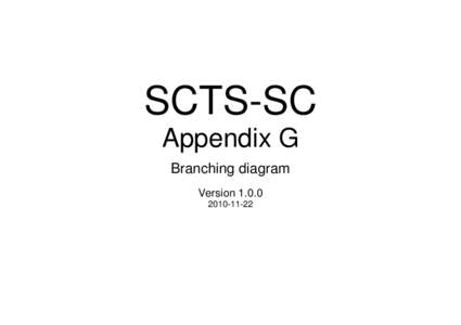 SCTS-SC Appendix G Branching diagram Version