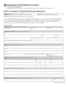 Division of Continuing Education Student Financial Services • 51 Brattle Street • Cambridge, Massachusetts[removed] • fax: ([removed] • [removed] 2014–15 Leonard J. Russell Scholarship Appli