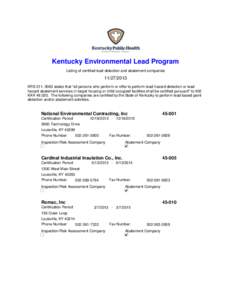 Kentucky Environmental Lead Program Listing of certified lead detection and abatement companies[removed]KRS[removed]states that 