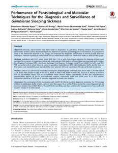 Performance of Parasitological and Molecular Techniques for the Diagnosis and Surveillance of Gambiense Sleeping Sickness Dieudonne´ Mumba Ngoyi1,2, Rosine Ali Ekangu1, Marie France Mumvemba Kodi1, Patient Pati Pyana1, 