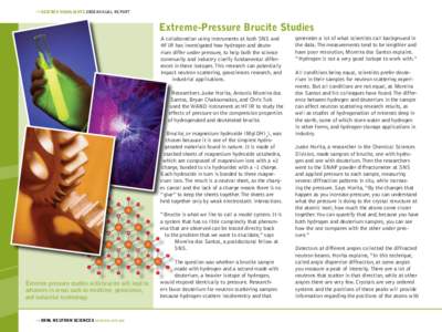 40  SCIENCE HIGHLIGHTS 2008 ANNUAL REPORT Extreme-Pressure Brucite Studies A collaboration using instruments at both SNS and