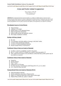 National Wildlife Rehabilitation Conference Proceedings[removed]Avian and Exotic Animal Acupuncture Bruce Ferguson, DVM, MS Holistic Veterinary Care www.naturalvet.org