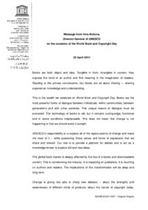 Message from Irina Bokova, Director-General of UNESCO on the occasion of the World Book and Copyright Day, 23 April 2011; 2011