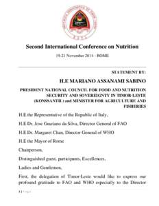 Second International Conference on Nutrition[removed]November[removed]ROME STATEMENT BY:  H.E MARIANO ASSANAMI SABINO