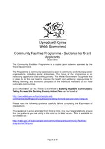Community Facilities Programme - Guidance for Grant Applicants (March[removed]The Community Facilities Programme is a capital grant scheme operated by the Welsh Government.