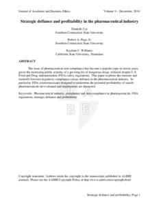 Journal of Academic and Business Ethics  Volume 9 – December, 2014 Strategic defiance and profitability in the pharmaceutical industry Danielle Cyr