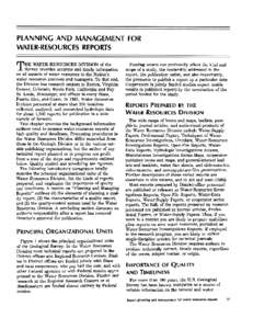 PLANNING AND MANAGEMENT FOR WATER-RESOURCES REPORTS T  HE WATER RESOURCES DIVISION of the