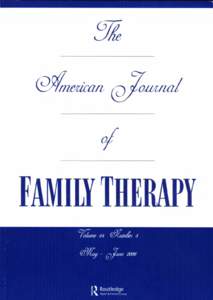 The American Journal of Family Therapy EDITOR-IN-CHIEF S. Richard Sauber, Founding Editor, The American Journal of Family Therapy, 1976-present, Boca Raton, Florida JOURNAL ADVISOR Daniel L. Araoz, Founding Editor, Jour