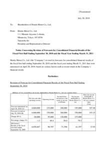 Microsoft Word - _HONDA_Notice concerning Revision of Forecasts for consolidated results100730.doc