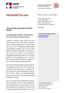 PRESSEMITTEILUNG  PRESSE- UND ÖFFENTLICHKEITSARBEIT Wissenschaftskommunikation Dr. Eva Maria Wellnitz