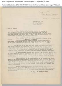 From Evelyn Foster Morneweck to Fletcher Hodges,Jr., September 25, 1935 Foster Hall Collection, CAM.FHC[removed], Center for American Music, University of Pittsburgh. From Evelyn Foster Morneweck to Fletcher Hodges,Jr., 