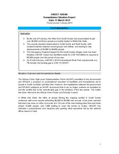 UNICEF SUDAN Humanitarian Situation Report Date: 12 March 2014 Period covered: February[removed]For External Use