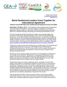 Contact: Garret Drexler [removed[removed]World Geothermal Leaders Come Together for International Agreement