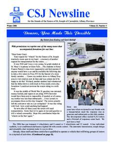 CSJ Newsline for the friends of the Sisters of St. Joseph of Carondelet, Albany Province Winter 2006 Volume 23, Number 1