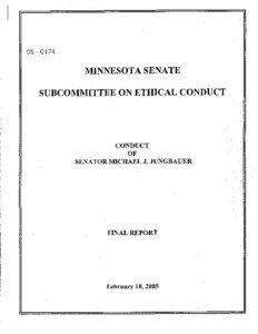 Government / Political parties in the United States / Minnesota / Michael J. Jungbauer / Minnesota Senate / United States Senate