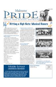 Summer[removed]Hitting a High Note: Musical Honors Malverne High School’s music department ended the school year strong with several highlights and accomplishments. “This is really a