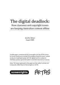 The digital deadlock: How clearance and copyright issues are keeping Australian content offline