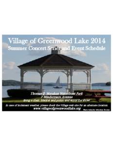 Village of Greenwood Lake 2014 Summer Concert Series and Event Schedule Thomas P. Morahan Waterfront Park 7 Windermere Avenue
