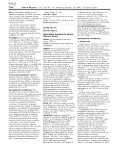 2766  Federal Register / Vol. 61, No[removed]Monday, January 29, [removed]Proposed Rules The hearing will be held on Thursday, February 29, 1996, from 9:00