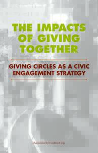The Impacts of Giving Together Giving Circles as a Civic Engagement Strategy