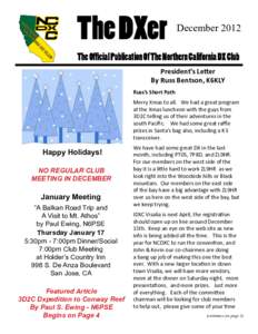 The DXer  December 2012 The Official Publication Of The Northern California DX Club President’s Letter