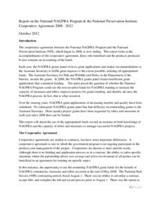 Report on the National NAGPRA Program & the National Preservation Institute Cooperative Agreement[removed]October 2012 Introduction The cooperative agreement between the National NAGPRA Program and the National Prese