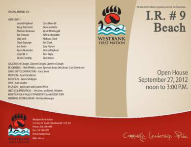 I.R. # 9 Beach Westbank First Nation proudly presents the improved...  SPECIAL THANKS TO:
