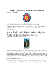 AIPG California Section Newsletter Spring 2014 – Summer 2014 NEXT AIPG California Section - UC Davis Student Section Meeting: April 2, 2014; Wednesday Evening from 6 pm – 8 pm, Pizza and Soft Drinks Provided Earth Sc