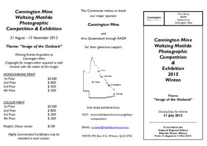 Cannington Mine Waltzing Matilda Photographic Competition & Exhibition  The Committee wishes to thank