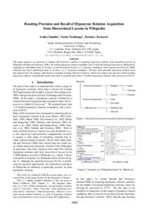 Boosting Precision and Recall of Hyponymy Relation Acquisition from Hierarchical Layouts in Wikipedia Asuka Sumida† , Naoki Yoshinaga‡ , Kentaro Torisawa† †  Japan Advanced Institute of Science and Technology,