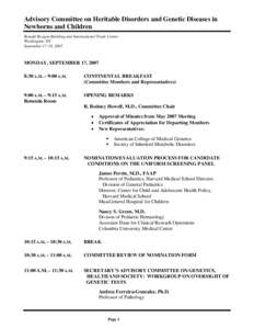 Advisory Committee on Heritable Disorders and Genetic Diseases in Newborns and Children Ronald Reagan Building and International Trade Center Washington, DC September 17-18, 2007