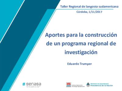 Fecha actualización Taller Regional de langosta sudamericana Córdoba, 