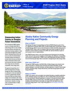 START Program 2013: Alaska  Strategic Technical Assistance Response Team Empowering Indian Country to Energize