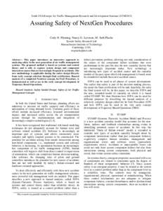 Tenth USA/Europe Air Traffic Management Research and Development Seminar (ATM2013)  Assuring Safety of NextGen Procedures Cody H. Fleming, Nancy G. Leveson, M. Seth Placke System Safety Research Lab Massachusetts Institu