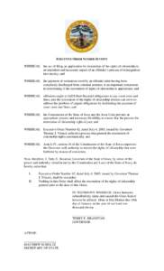 EXECUTIVE ORDER NUMBER SEVENTY WHEREAS, the act of filing an application for restoration of the rights of citizenship is an important and necessary aspect of an offender’s process of reintegration into society; and WHE