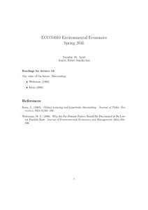ECON4910 Environmental Economics Spring 2016 Tuesday 26. April Aud 6, Eilert Sundts hus