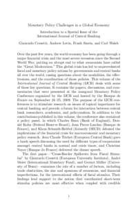 Monetary Policy Challenges in a Global Economy Introduction to a Special Issue of the International Journal of Central Banking Giancarlo Corsetti, Andrew Levin, Frank Smets, and Carl Walsh Over the past few years, the wo