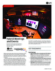 + Hybrid Meetings and Events  Hybrid Meetings and Events By Jenise Fryatt | Rosa Garriga Mora | Ruud Janssen, CMM | Richard John |