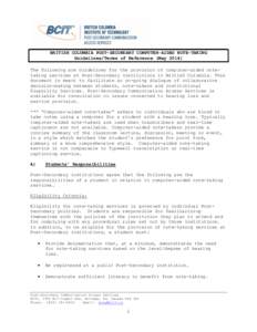 BRITISH COLUMBIA POST-SECONDARY COMPUTER-AIDED NOTE-TAKING Guidelines/Terms of Reference (May[removed]The following are Guidelines for the provision of computer-aided notetaking services at Post-Secondary institutions in B