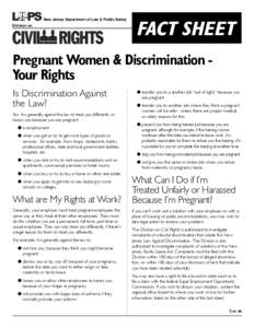 New Jersey Department of Law & Public Safety Division on FACT SHEET  Pregnant Women & Discrimination Your Rights