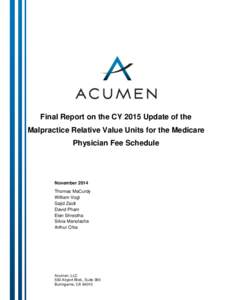 Report on the CY 2015 Update of the Malpractice Relative Value Units for the Medicare Physician Fee Schedule