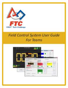 Field Control System User Guide For Teams Contents Hardware Recommendation ................................................................................................................ 2 Download and Installation....