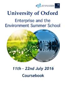 University of Oxford Enterprise and the Environment Summer School 11th – 22nd July 2016