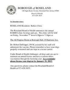 BOROUGH of ROSELAND 140 Eagle Rock Avenue, Roseland New Jersey[removed]Board of Health[removed]For Immediate release: