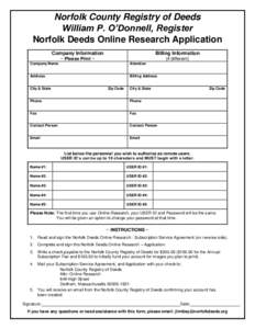 Norfolk County Registry of Deeds William P. O’Donnell, Register Norfolk Deeds Online Research Application Company Information  Billing Information