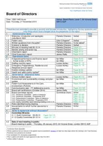 Board of Directors Time: [removed]hours Date: Thursday, 27 November 2014 Venue: Board Room, Level 7, 64 Victoria Street SW1E 6QP