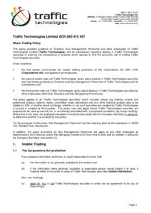 ABNTraffic Technologies Ltd. address. 31 Brisbane Street, Eltham Victoria 3095 Australia PO Box 828, Eltham Victoria 3095 Australia phone. + 